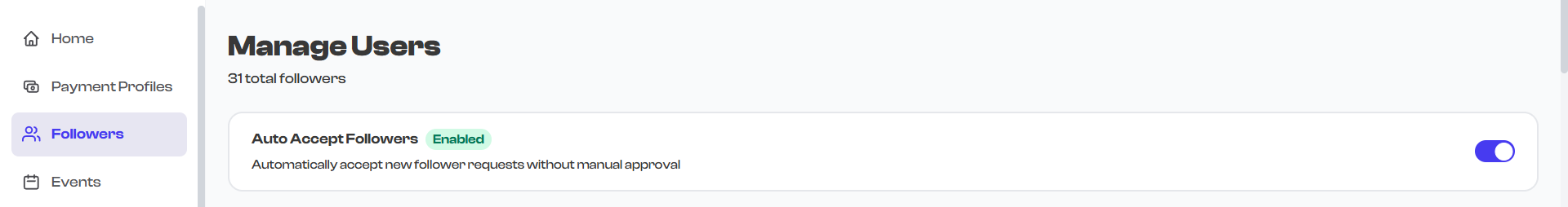 Auto-Accept Followers toggle in the follower dashboard